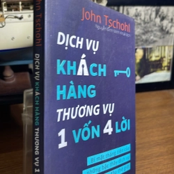 Dịch vụ khách hàng thương vụ 1 vốn 4 lời John Tschohl 502531