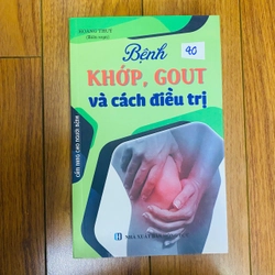 BỆNH KHỚP - GOUT VÀ CÁCH ĐIỀU TRỊ #TAKE