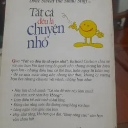 Richard Carlson - TẤT CẢ ĐỀU LÀ CHUYỆN NHỎ 706504