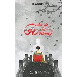 Ân ái với hư không - Nhật Chiêu (2015) New 100% HCM.PO Oreka-Blogmeo