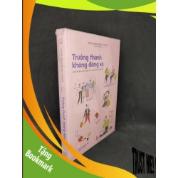 (TẶNG BOOKMARK) Trưởng thành không đáng sợ mới 90% RBK2104