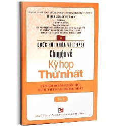 Quốc hội khóa 6 - Chuyện về kỳ họp thứ nhất T5 mới 100% Hà Minh Hồng - Trần Thuận 2016 HCM.PO Oreka-Blogmeo 177448