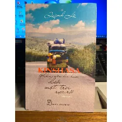 [Phiên Chợ Sách Cũ] Kinshasa không niềm hân hoan -Tiểu thuyết 2016 - Quỳnh Lê -NXB Trẻ 0506 467341