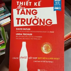 Thiết Kế Để Tăng Trưởng – David Butler & Linda Tischler- K3 1003373