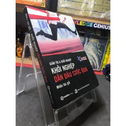 Khởi nghiệp dẫn đầu cuộc đua 2017 mộc sách mới 90% bẩn bụi Nhiều tác giả HPB0207 KỸ NĂNG Blogmeo21025