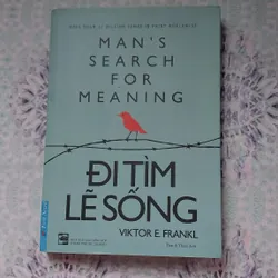 Đi tìm lẽ sống - Viktor E.Frankl