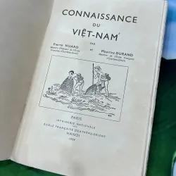 CONNAISSANCE DU VIỆT NAM - HIỂU BIẾT VỀ VIỆT NAM 1954 (PIERRE HUARD, MAURICE DURAND 762049