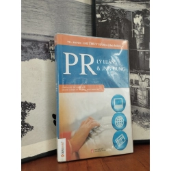 PR Lý luận và ứng dụng - Đinh Thị Thúy Hằng chủ biên