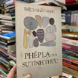 PHÉP LẠ CỦA SỰ TỈNH THỨC - THÍCH NHẤT HẠNH 278830