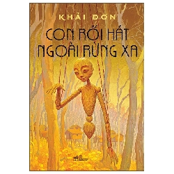 Con Rối Hát Ngoài Rừng Xa (2025) - Khải Đơn
