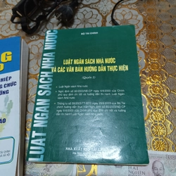 Luật Ngân Sách Nhà Nước và Các Văn Bản Hướng Dẫn Thực Hiện quyển 1 222499