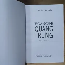 Hoàng Đế Quang Trung (Tiểu Thuyết Lịch Sử) - Nguyễn Thu Hiền 995660