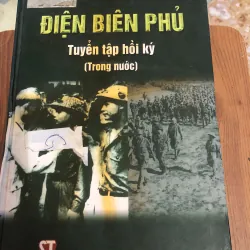 điện biên phủ tuyển tập hồi ký