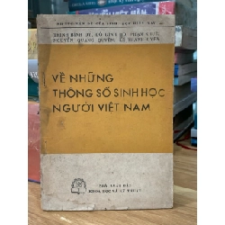 Về những thông số sinh học người Việt Nam -NXB Khoa học và kỹ thuật