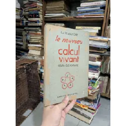 Le nouveau calcul vivant - L.et M.Vassort