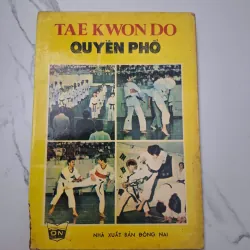 Tae Kwon Do: Quyền phổ - Nhiều tác giả - Võ thuật