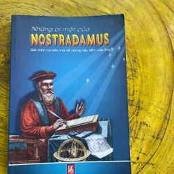 NHỮNG BÍ MẬT CỦA NOSTRADAMUS- nguyễn văn cừ, phạm lê mạnh đức