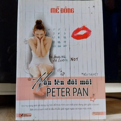 Mễ Đồng - Hôn Lên Đôi Môi Peter Pan