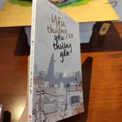 Yêu thương xa yêu thương gần 561609