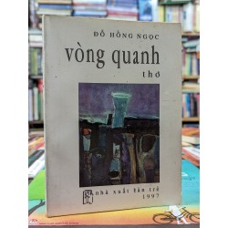 Vòng quanh - Đỗ Hồng Ngọc 143987