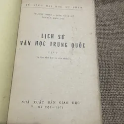 TRƯƠNG CHÍNH - TRẦN XUÂN ĐỀ - NGUYỄN KHÁC PHI • LỊCH SỬ VĂN HỌC TRUNG QUỐC 707950