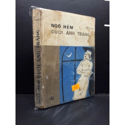 [Phiên Chợ Sách Cũ] Ngõ Hẻm Dưới Ánh Trăng, bị ướt(có bọc) 2303