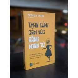 Thao túng cảm xúc bằng ngôn từ - Patricia Evans