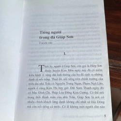 TIẾNG NGƯỜI TRONG ĐÁ GIÁP SƠN, BẢN CÓ CHỮ KÝ TÁC GIẢ THẾ DŨNG (XB 2005) 502626