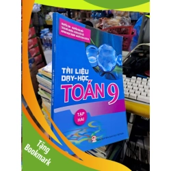 (TẶNG BOOKMARK) Tài liệu dạy học toán 9 tập hai - Nguyễn Cam - 2017 mới 90% - GIÁO KHOA - RBK0111