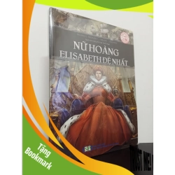 (TẶNG BOOKMARK) Truyện Tranh Lịch Sử - Nữ Hoàng Elisabeth Đệ Nhất (Bìa Cứng) Mới 95% RBK.ASB2702