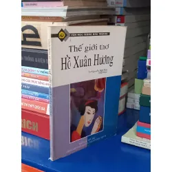 Thế giới thơ Hồ Xuân Hương - Ts. Nguyễn Hữu Sơn biên soạn