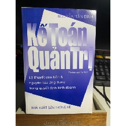 [Phiên Chợ Sách Cũ] Kế Toán Quản Trị - Nguyễn Tấn Bình 0506