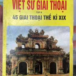 Việt sử giai thoại (tập 8)