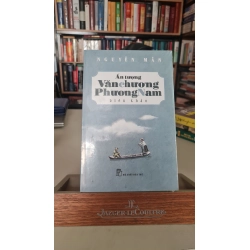 Ấn tượng văn chương Phương Nam -sách lưu kho còn seal- Nguyễn Mẫn [2001] SÁCH VĂN HỌC