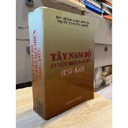 Tây Nam Bộ 30 năm kháng chiến (1945-1975)