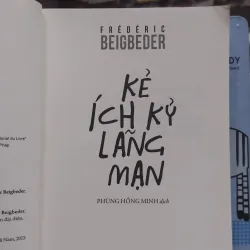 Sách - Kẻ ích kỷ lãng mạn - Frederic Beigbeder (A1) 564123