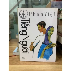 Tiếng Người-Phan Việt 751096