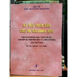 Kỷ yếu toàn văn các đề tài khoa học -Bộ y tế BV nội tiết trung ương