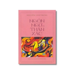 Ngôn ngữ và thân xác - Nguyễn Văn Trung VANVOSACH