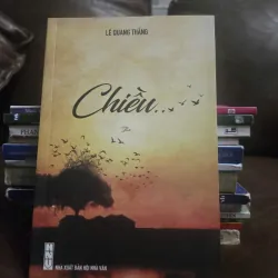 LÊ QUANG THẮNG - CHIỀU