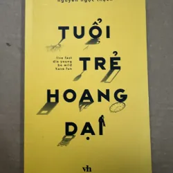Tuổi Trẻ Hoang Dại