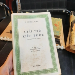 Giải trừ kiến thức - J. KRISHNAMURTI