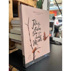 Tôi là điểm tựa của chính mình - Gabrielle Bernstein