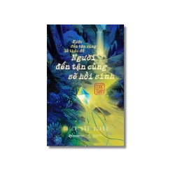 Nước Đến Tận Cùng Là Thác Đổ - Người Đến Tận Cùng Sẽ Hồi Sinh - Mộc Trầm