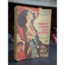 Khát vọng yêu đương - Yukio Mishima ( người dịch Phạm Xuân Thảo )
