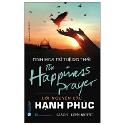 Tinh Hoa Trí Tuệ Do Thái - Lời Nguyện Cầu Hạnh Phúc - Evan Moffic (Mới 100%) Sách tư duy, kỹ năng sống, Văn Lang Books - SÁCH ĐẠI HỌC
