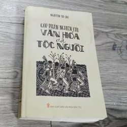 Góp Phần Nghiên Cứu Văn Hoá Và Tộc Người - Nguyễn Từ Chi  1020139