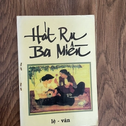 hát ru ba miền  hát ru ca dao theo làn điệu