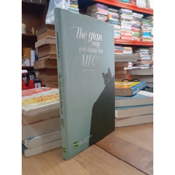 Thế gian này nếu chẳng còn mèo - Kawamura Genki, Phong Đan dịch 526062