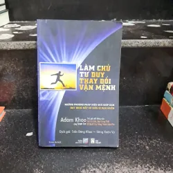 Làm chủ tư duy thay đổi vận mệnh 1013380